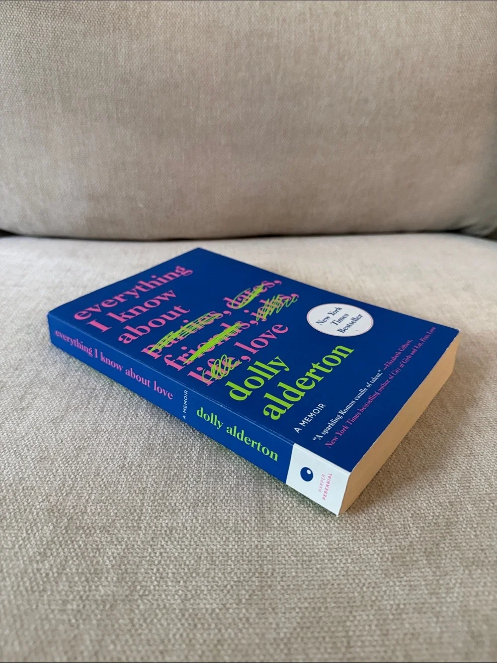 Everything I Know About Love by Dolly Alderton